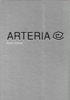 darko glavan: arteria