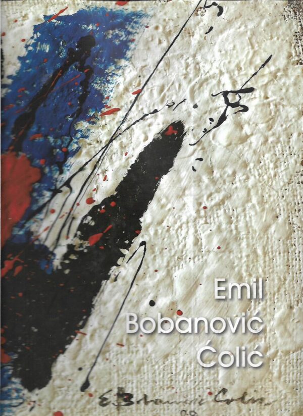 tonko maroević: emil bobanović Ćolić