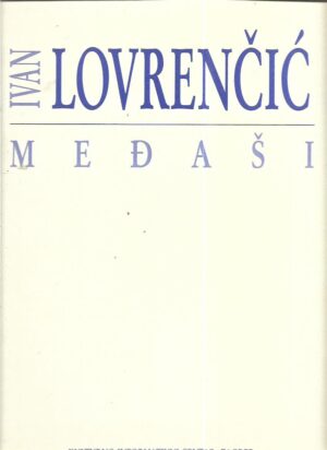 ivan lovrenčić: međaši (mapa reprodukcija s potpisom umjetnika)