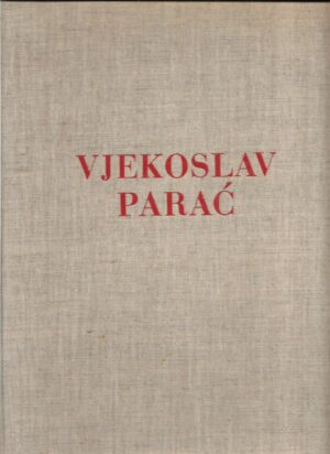 mirko ostoja (ur.): vjekoslav parać