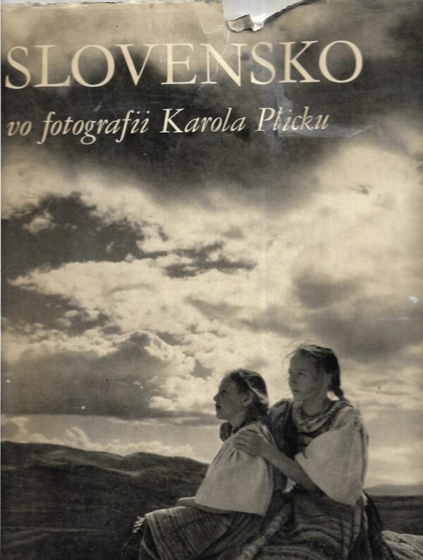 karel plicka: slovensko vo fotografii karola plicku