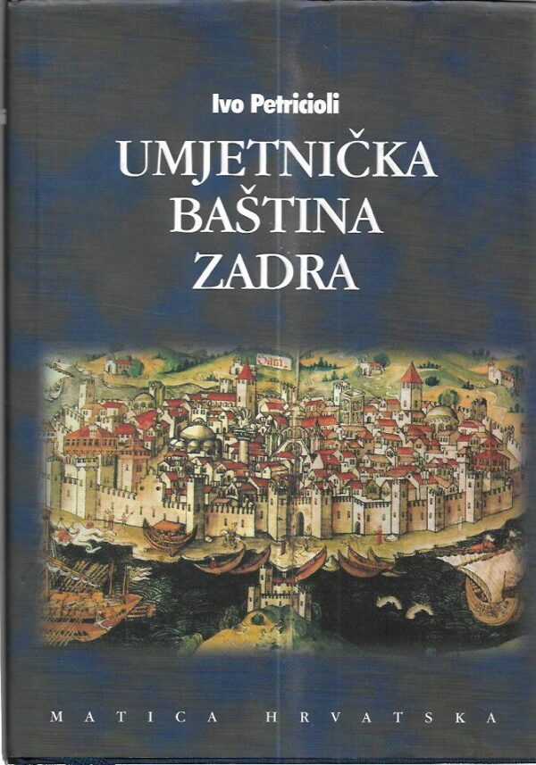 ivo petricioli: umjetnička baština zadra