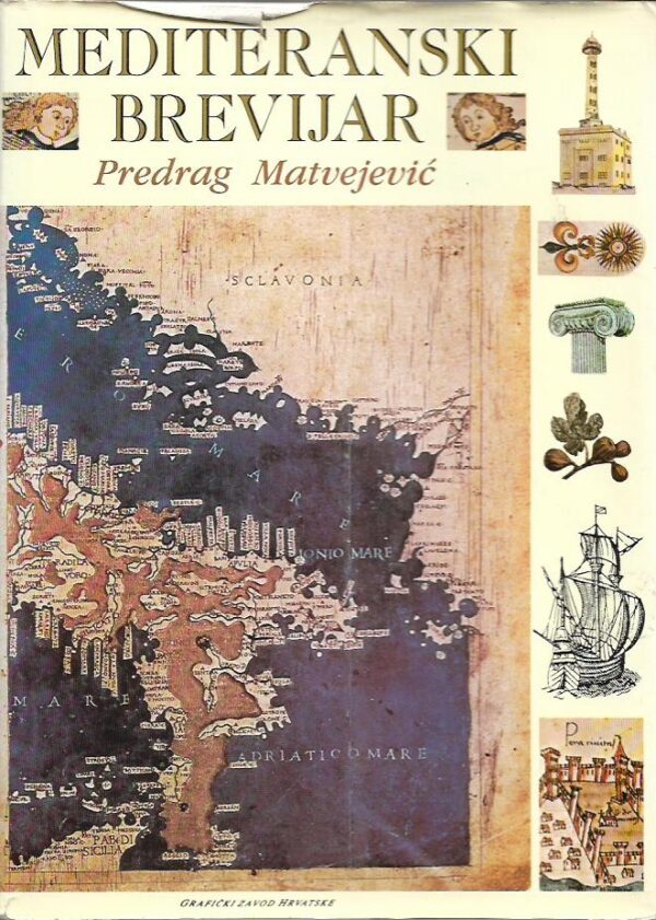 predrag matvejević: mediteranski brevijar