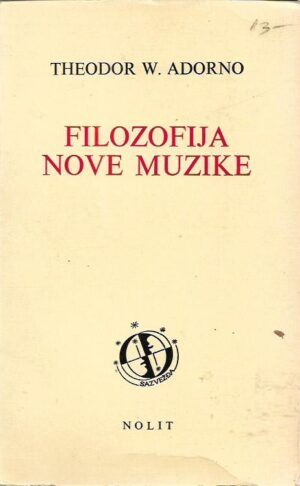 theodor w. adorno: filozofija nove muzike