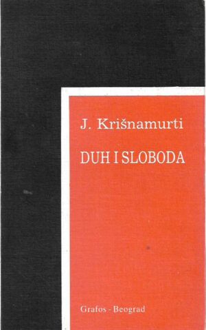 j. krišnamurti: duh i sloboda