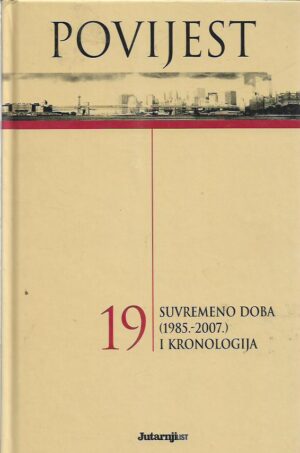 enrico cravetto (ur.): povijest 19 - suvremeno doba (1985.-2007.) i kronologija