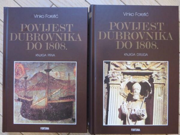 vinko foretić: povijest dubrovnika do 1808. i, ii