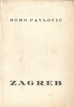 boro pavlović: zagreb