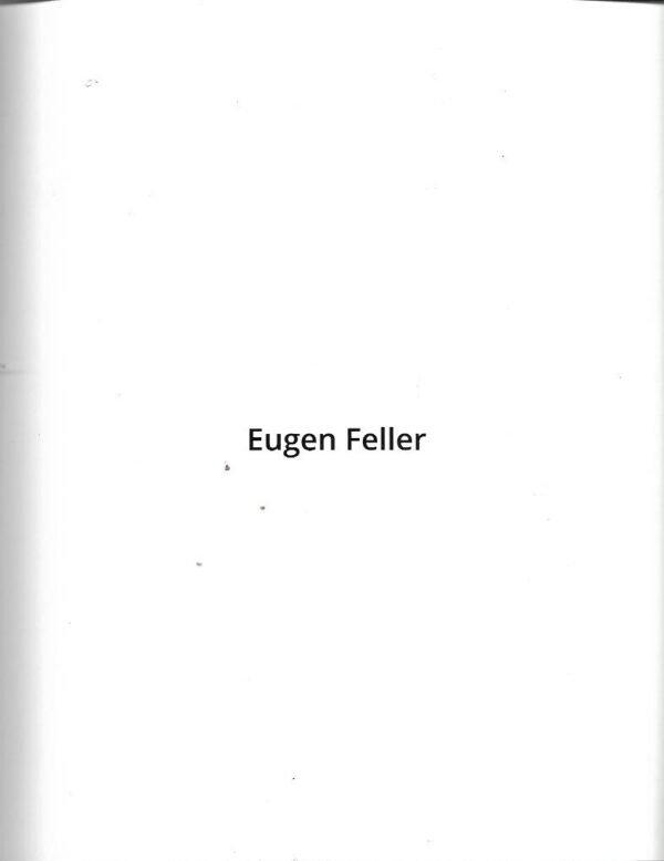 mladen lučić (ur.): eugen feller