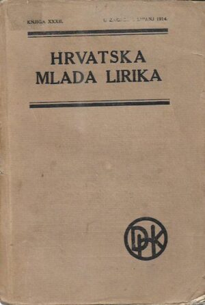 julije benešić (ur.): hrvatska mlada lirika