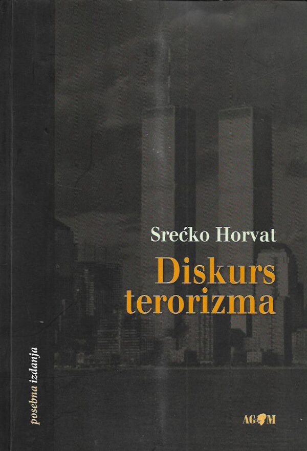 srećko horvat: diskurs terorizma