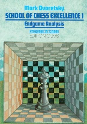 mark dvoretsky: school of chess excelence (1-4)