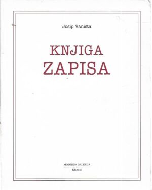 josip vaništa: knjiga zapisa