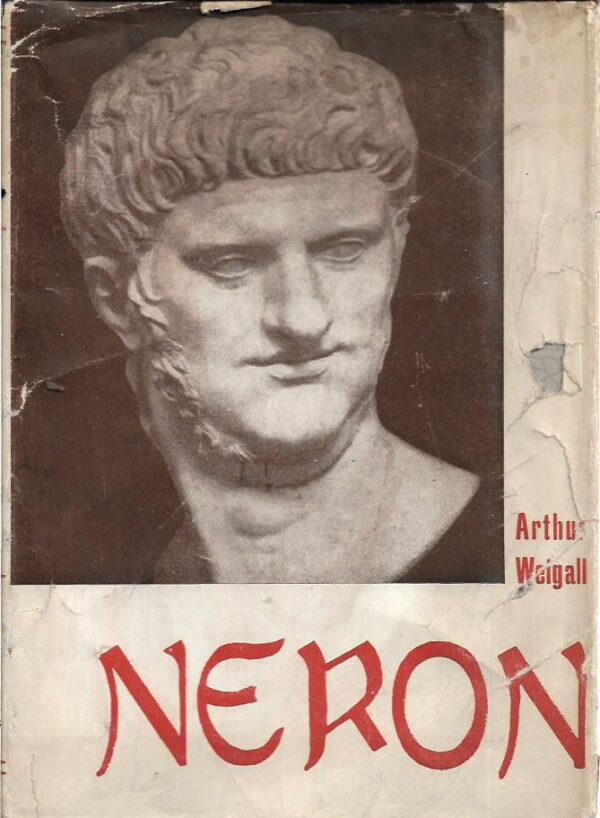 arthur weigall: neron