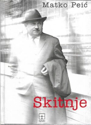 matko peić: skitnje