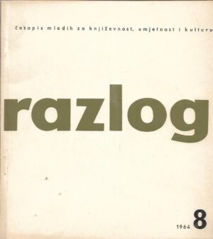 skupina autora: razlog - Časopis mladih za književnost, umjetnost i kulturu 8 (1964)