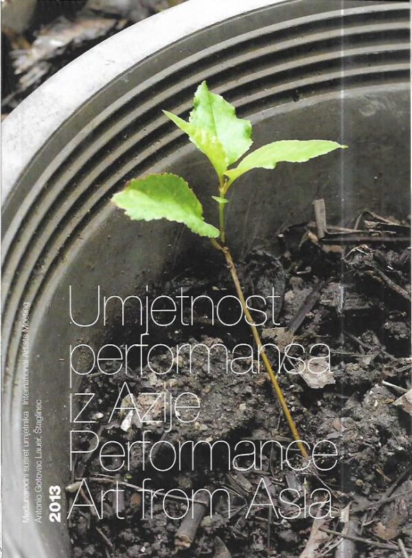 umjetnost performansa iz azije / performance art from asia