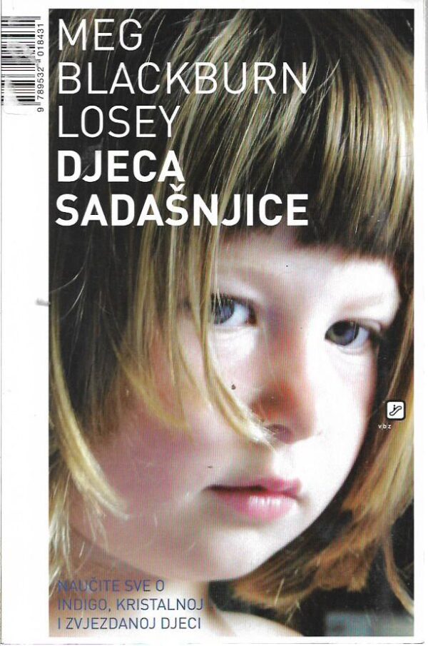 meg blackburn losey: djeca sadašnjice