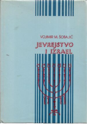 vojimir m. Šobajić: jevrejstvo i izrael