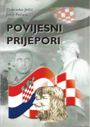 dubravko jelčić i josip pečarić: povijesni prijepori