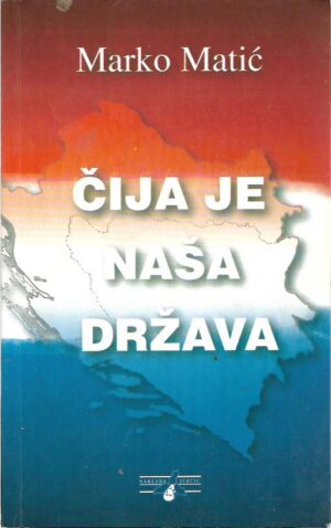 marko matić: Čija je naša država