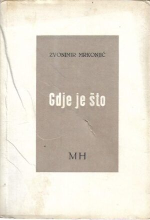 zvonimir mrkonjić: gdje je što