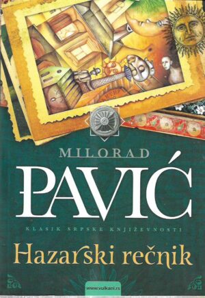 milorad pavić: hazarski rečnik