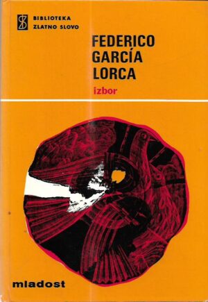 federico garcia lorca: izbor