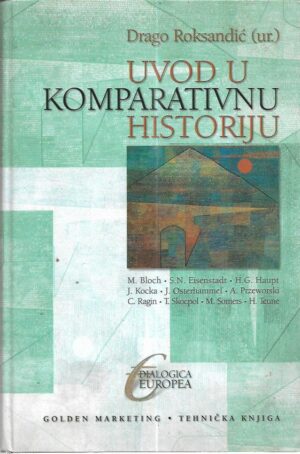 drago roksandić (ur.): uvod u komparativnu historiju