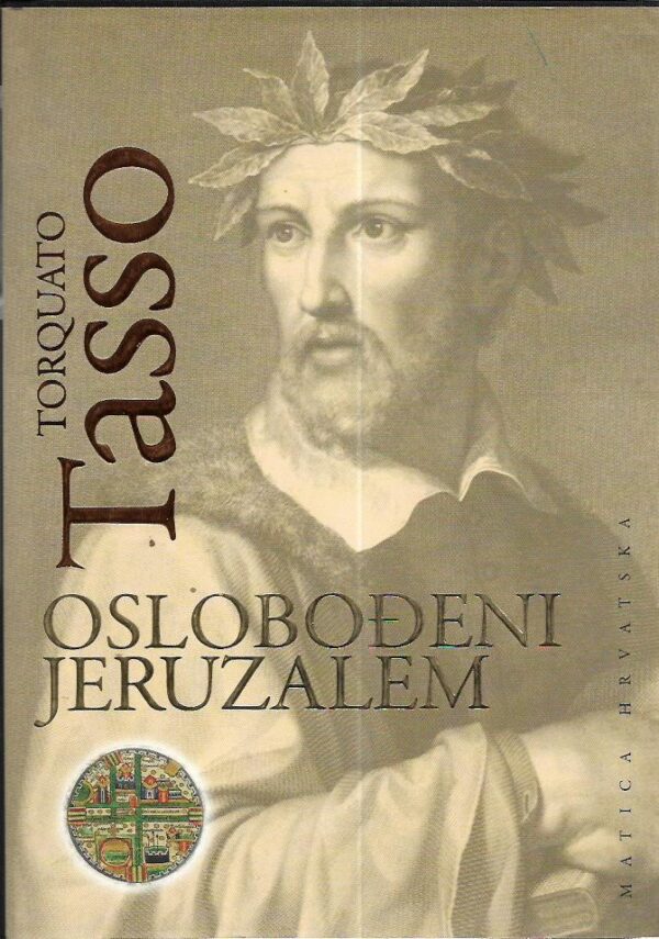 torquato tasso: oslobođeni jeruzalem