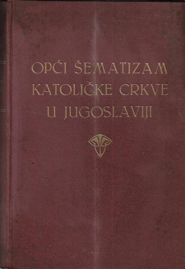 krunoslav draganović: opći šematizam katoličke crkve u jugoslaviji