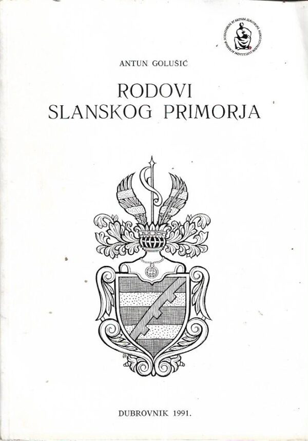 antun golušić: rodovi slanskog primorja