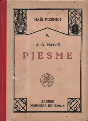 antun gustav matoš: pjesme