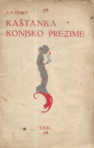 a. p. Čehov:  kaštanka, konjsko prezime