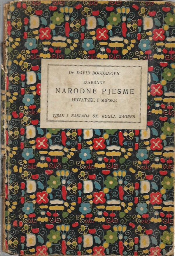 david bogdanović: izabrane narodne pjesme hrvatske i srpske