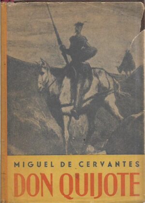 miguel de cervantes: don quijote (1-2)