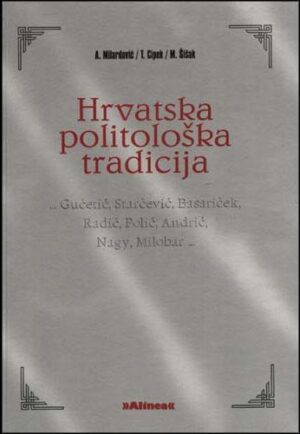 milardović, cipek, Šišak: hrvatska politološka tradicija