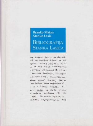 branko matan i stanko lasić: bibliografija stanka lasića