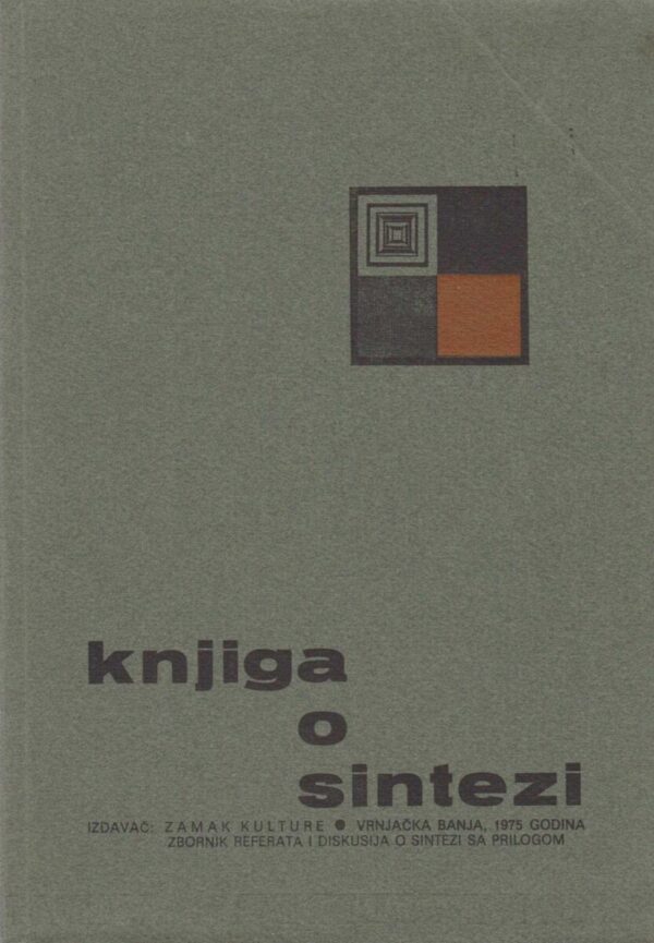 dragiša obradović (ur.): knjiga o sintezi