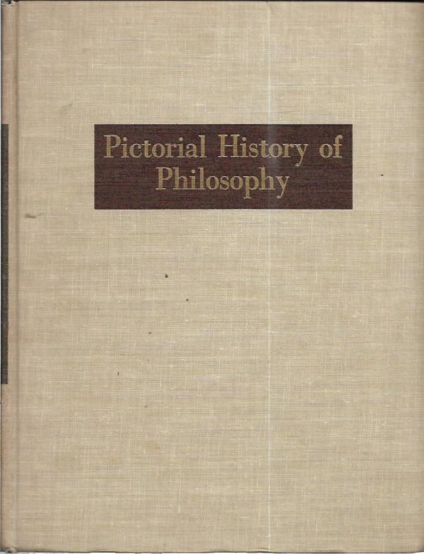 dagobert d. runes: pictorial history of philosophy