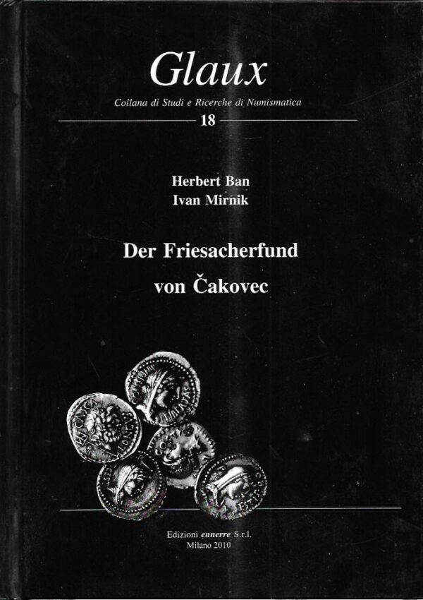 herbert ban, ivan mirnik: der friesacherfund von Čakovec