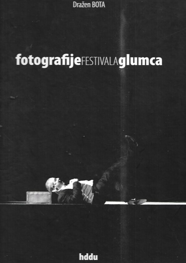 dražen bota: fotografije festivala glumca