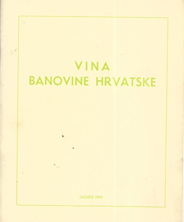 marcel stipetić, stjepan budimirović: vina banovine hrvatske