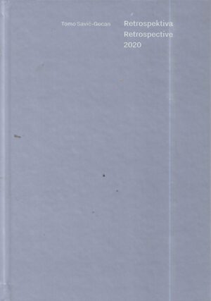radmila iva janković (ur.): tomo savić-gecan - retrospektiva 2020