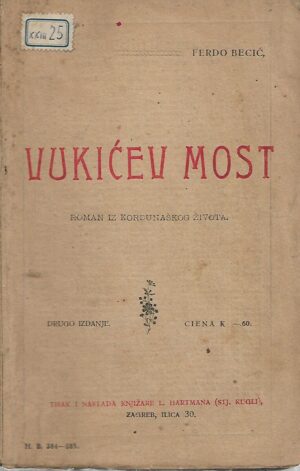 ferdo becić: vukićev most