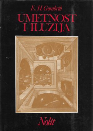 e.h. gombrich: umetnost i iluzija