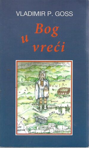 vladimir p. goss: bog u vreći