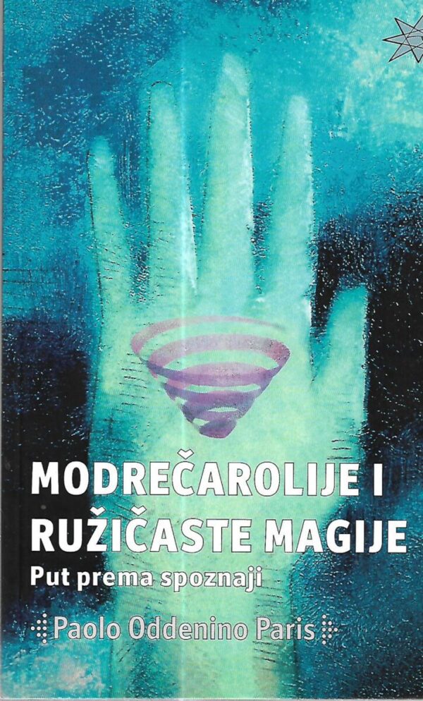 paolo oddenino paris: modrečarolije i ružičaste magije - put prema spoznaji