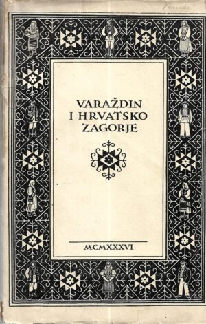 milan s. nedić (ur.): varaždin i hrvatsko zagorje