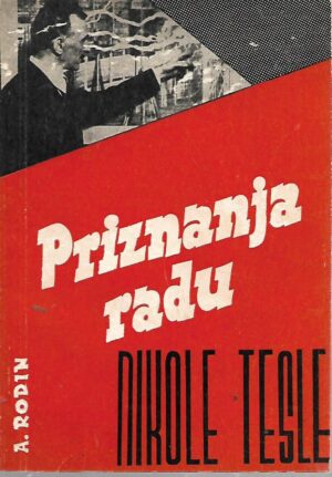 ante rodin: priznanja radu nikole tesle